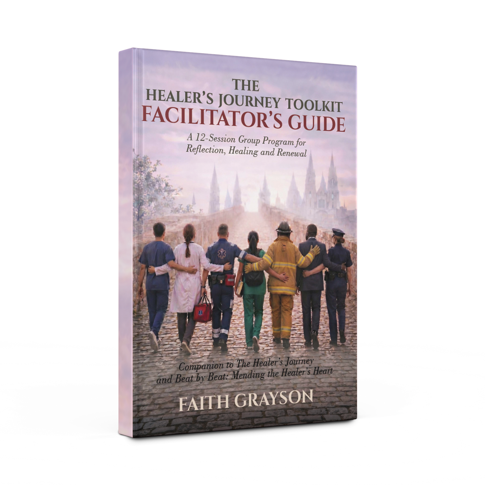 The Facilitator’s Guide